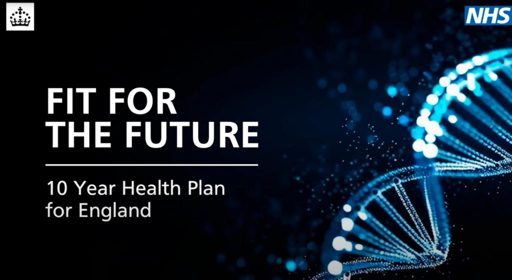 Fit for the Future - the NHS Ten Year Plan