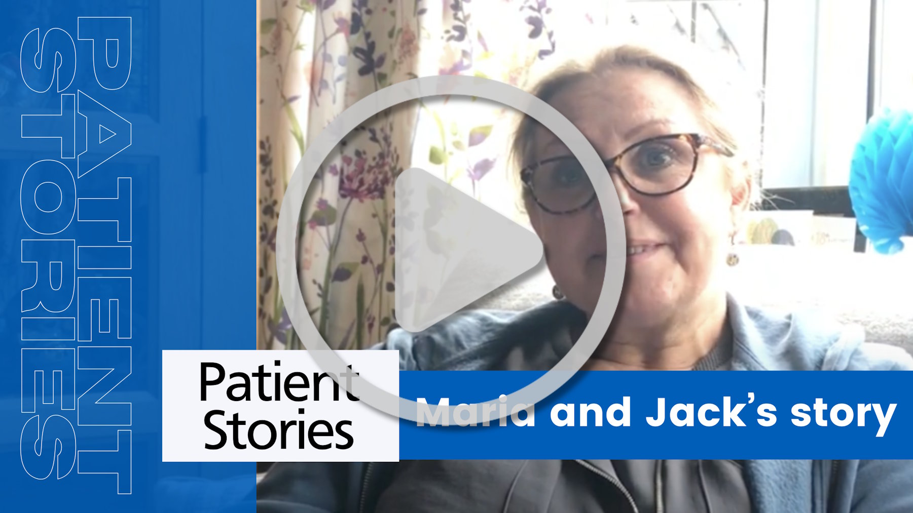 Maria and Jack's story