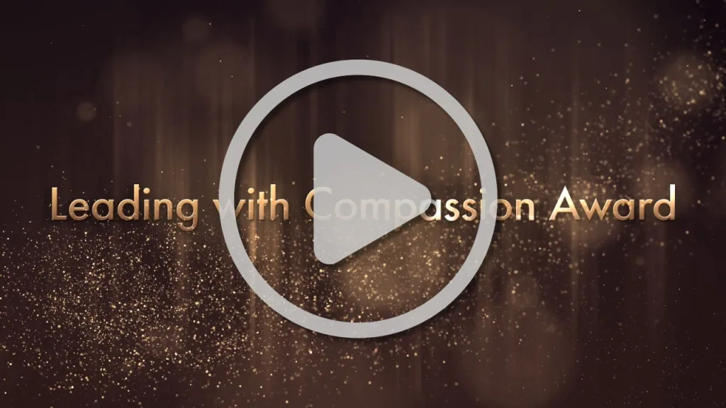 Leading with Compassion Award video